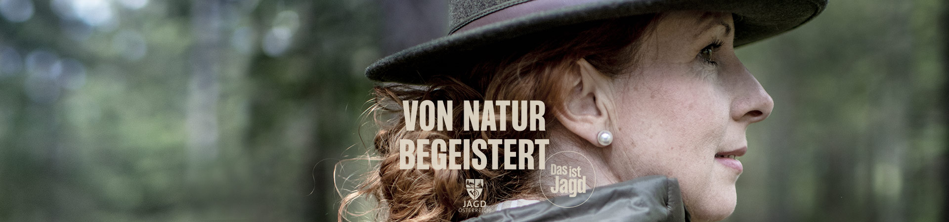 Das ist Jagd: Von Natur begeistert Das ist Jagd: Von Natur begeistert